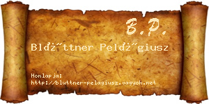 Blüttner Pelágiusz névjegykártya